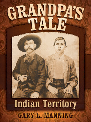 cover image of Grandpa's Tale: Indian Territory